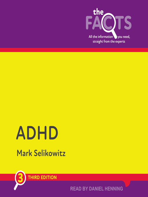 Title details for ADHD by Mark Selikowitz - Wait list